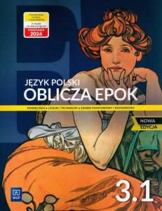 Oblicza epok 3 Podręcznik Część 1 Zakres podstawowy i rozszerzony