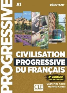Civilisation progressive du francais Debutant A1 Podręcznik do nauki cywilizacji Francji + CD