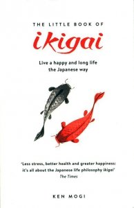 The Little Book of Ikigai