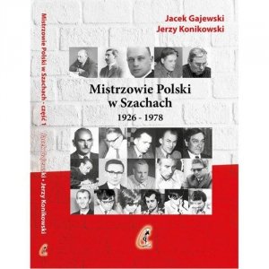 Mistrzowie Polski w Szachach Część 1 1926-1978