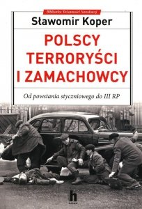 Polscy terroryści i zamachowcy