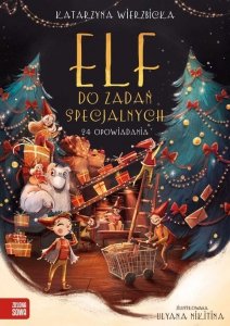 Elf do zadań specjalnych 24 opowiadania