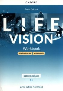 Life Vision Intermediate. Zeszyt ćwiczeń + Online Practice + multimedia
