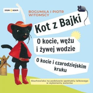Kot z Bajki O kocie, wężu i żywej wodzie O kocie i czarodziejskim kruku