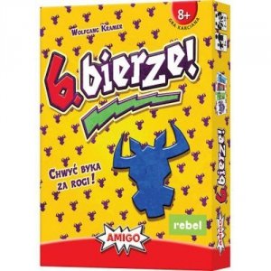 6. bierze!