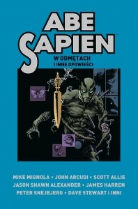 Abe Sapien W odmętach i inne opowieści Tom 3