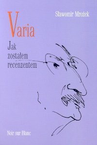 Varia T III Jak zostałem recenzentem