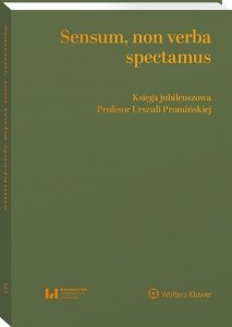 Sensum, non verba spectamus