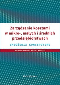 Zarządzanie kosztami w mikro-, małych i średnich przedsiębiorstwach