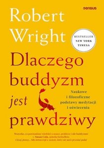 Dlaczego buddyzm jest prawdziwy