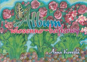 Album wiosenno-bajkowy