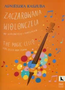 Zaczarowana wiolonczela