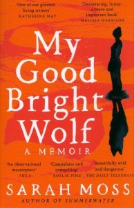 My Good Bright Wolf