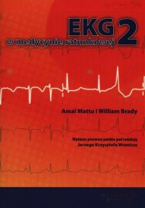 EKG w medycynie ratunkowej Tom 2