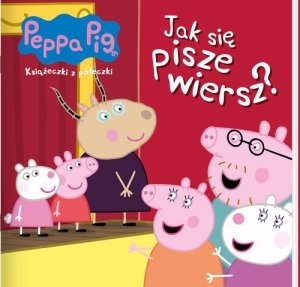 Peppa Pig. Książeczki z półeczki. Jak się pisze wiersz?