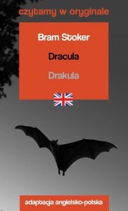 Dracula / Drakula. Czytamy w oryginale