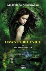 Dawne obietnice Rodzinne sekrety