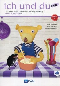 Ich und du neu 2 Zeszyt ćwiczeń Wersja rozszerzona