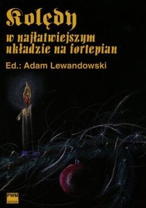 Kolędy w najłatwiejszym układzie na fortepian