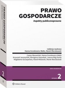 Prawo gospodarcze Aspekty publicznoprawne