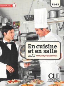 En cuisine et en salle  B-B2