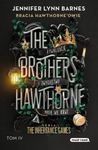 The Brothers Hawthorne. Bracia Hawthorne’owie