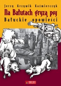 Na Bałutach gryzą psy