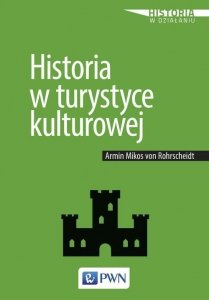 Historia w turystyce kulturowej