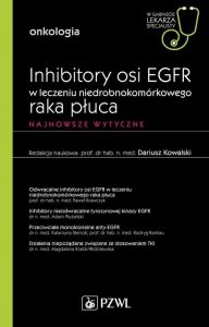 Inhibitory osi EGFR w leczeniu nie drobnokomórkowego raka płuca W gabinecie lekarza specjalisty