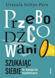 Przebodźcowani