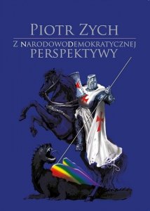 Z narodowodemokratycznej perspektywy