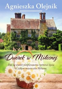 Dworek w Miłosnej (EBOOK) (EBOOK)