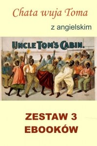 Chata wuja Toma, Tłumacz grecki, Nauka angielskiego z książką dwujęzyczną (EBOOK)