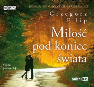 Miłość pod koniec świata - audiobook / ebook