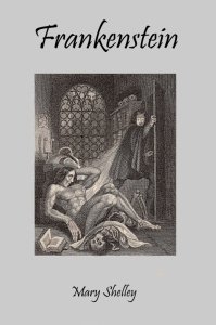 Frankenstein. The Modern Prometheus (EBOOK)