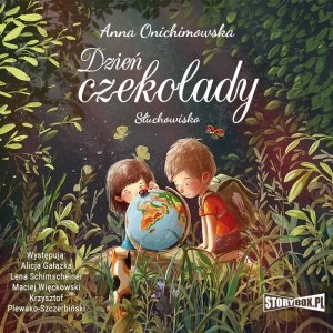 Dzień Czekolady. Słuchowisko - audiobook