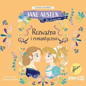 Klasyka dla dzieci. Rozważna i romantyczna - audiobook