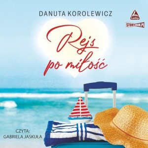 Rejs po miłość - audiobook / ebook