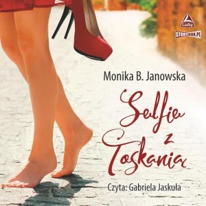 Selfie z Toskanią - audiobook / ebook