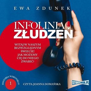 Historia Weroniki P. Tom 1. Infolinia złudzeń - audiobook / ebook