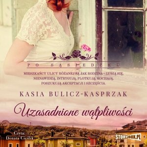 Po sąsiedzku. Tom 3. Uzasadnione wątpliwości - audiobook / ebook