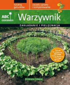 Warzywnik. ABC ogrodnika (EBOOK)