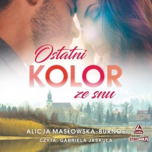Ostatni kolor ze snu - audiobook / ebook