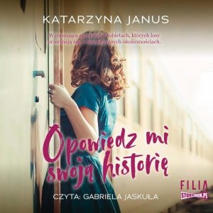 Opowiedz mi swoją historię - audiobook / ebook