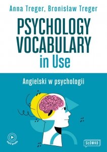 Psychology Vocabulary in Use. Angielski w psychologii (EBOOK)