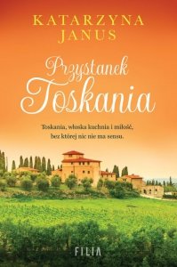Przystanek Toskania (EBOOK) (EBOOK)