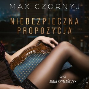 Niebezpieczna propozycja - audiobook / ebook