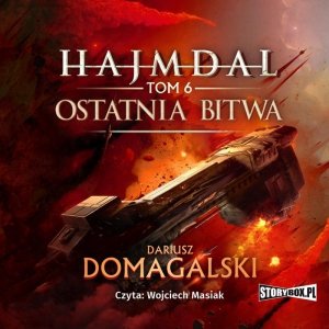 Hajmdal. Tom 6. Ostatnia bitwa - audiobook / ebook