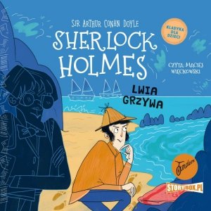 Klasyka dla dzieci. Sherlock Holmes. Tom 30. Lwia grzywa - audiobook