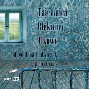 Tajemnica błękitnej alkowy - audiobook / ebook